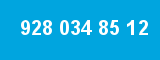 928 034 85 12 928 034 85 12